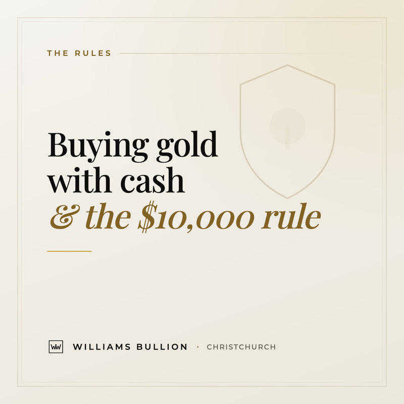 Can You Buy Gold with Cash in New Zealand? The $10,000 Rule and What ID You Need